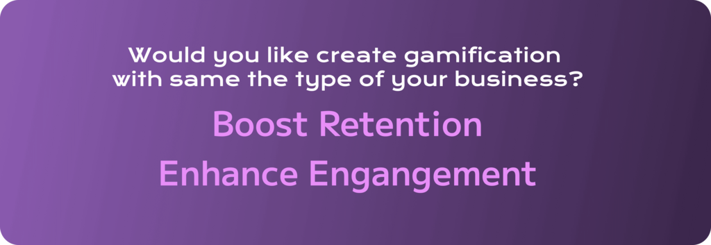 boost retention enhance engagement gamification business  by gingersun games